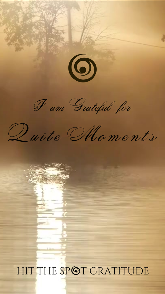 Quiet Moments